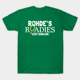 Rohde's Roadies T-Shirt